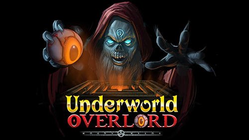 game pic for Underworld overlord